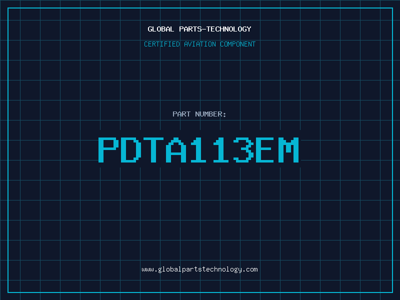 Aviation Part PDTA113EM
