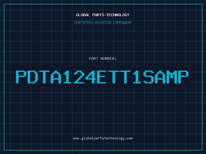Aviation Part PDTA124ETT1SAMP