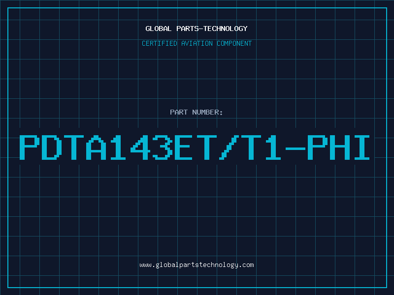 Aviation Part PDTA143ET/T1-PHI
