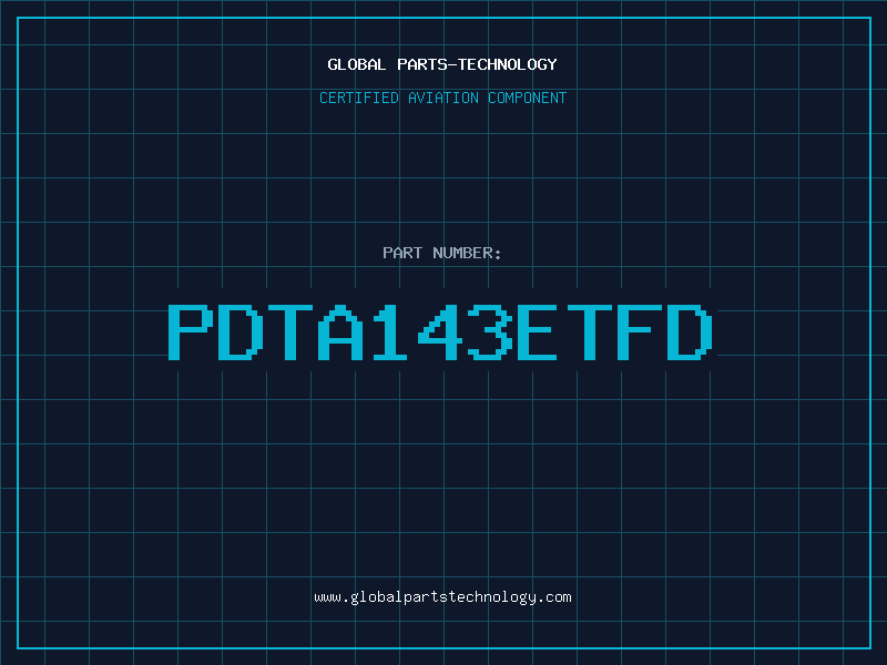 Aviation Part PDTA143ETFD