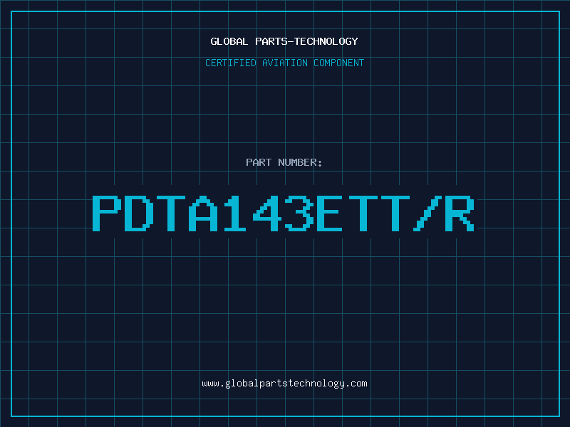 Aviation Part PDTA143ETT/R