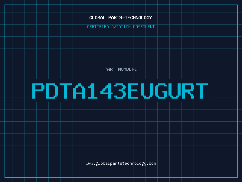 Aviation Part PDTA143EUGURT