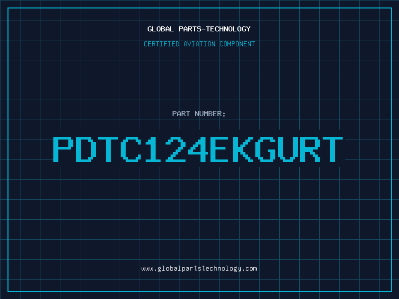 Aviation Part PDTC124EKGURT