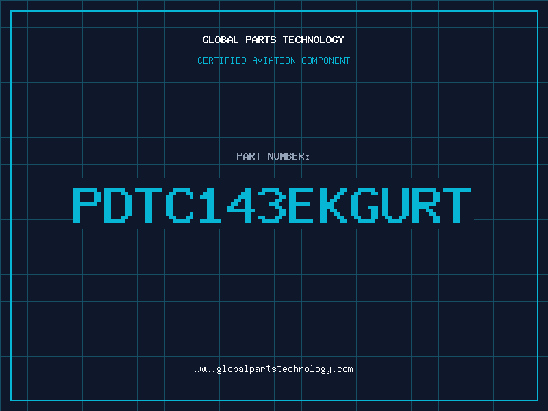 Aviation Part PDTC143EKGURT