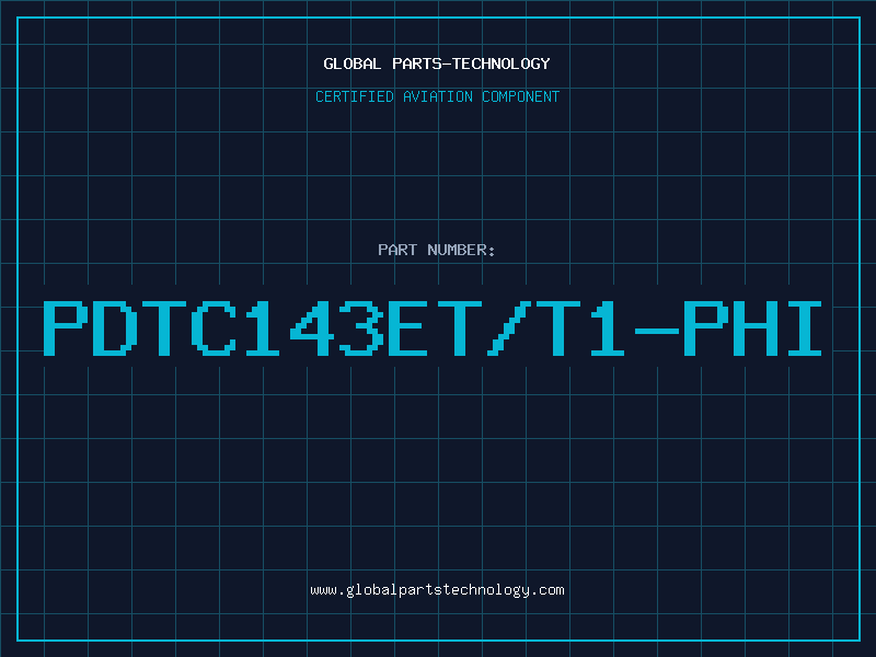 Aviation Part PDTC143ET/T1-PHI