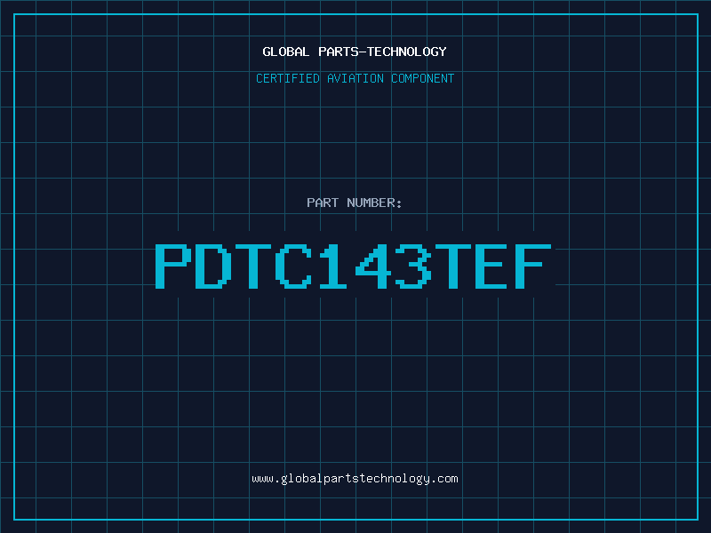 Aviation Part PDTC143TEF