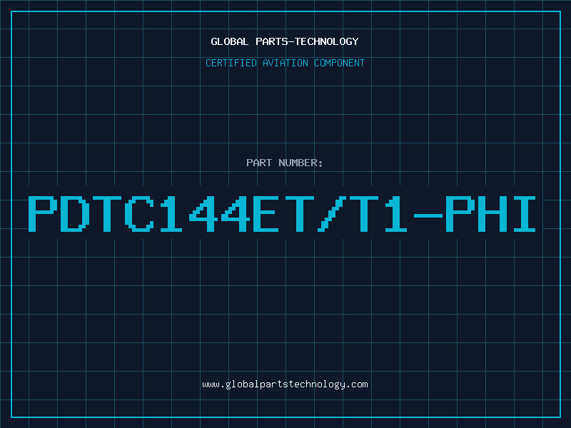 Aviation Part PDTC144ET/T1-PHI
