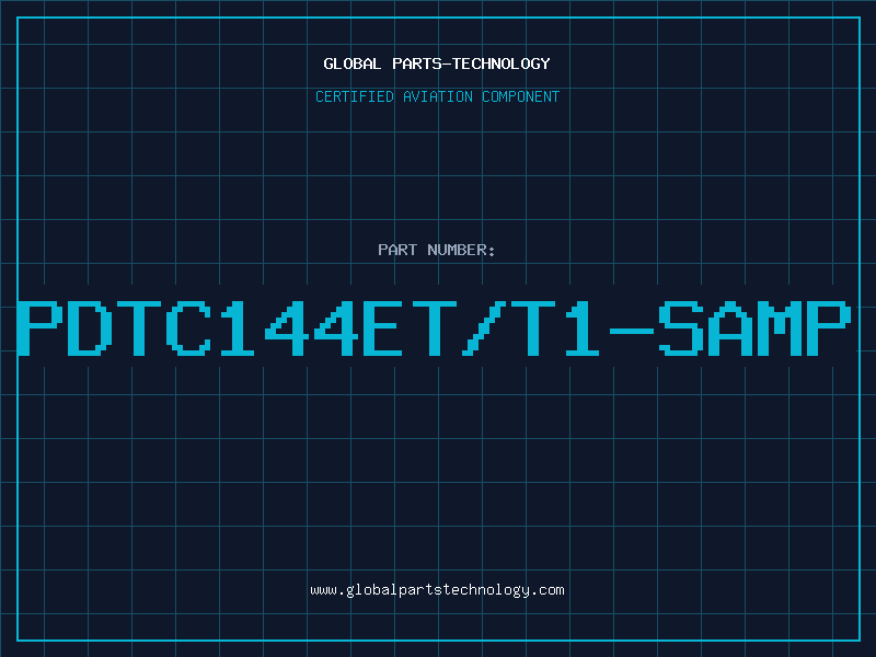 Aviation Part PDTC144ET/T1-SAMP