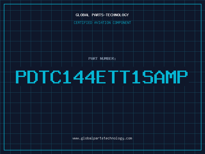 Aviation Part PDTC144ETT1SAMP