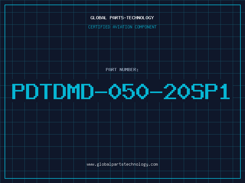 Aviation Part PDTDMD-050-20SP1