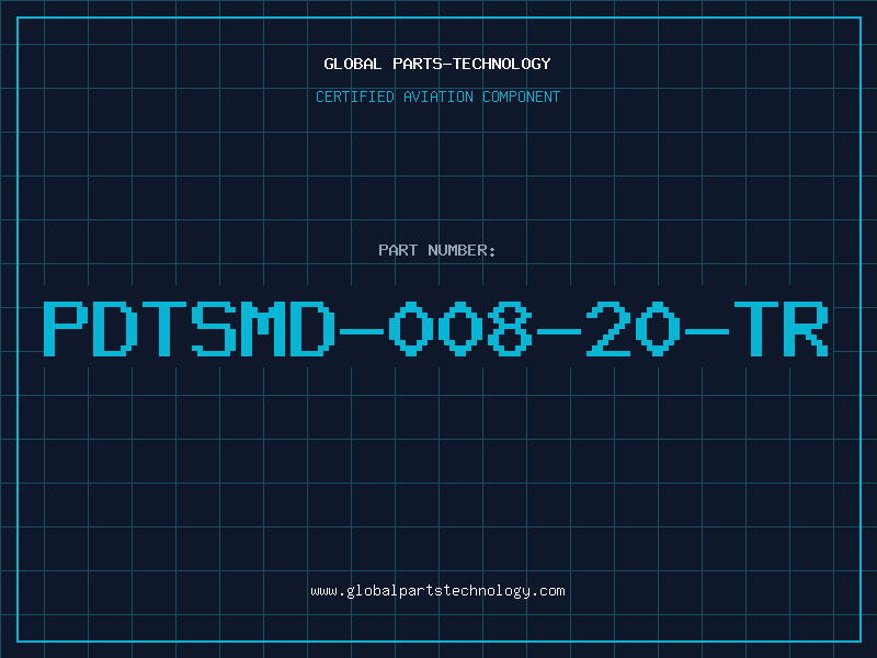 Aviation Part PDTSMD-008-20-TR
