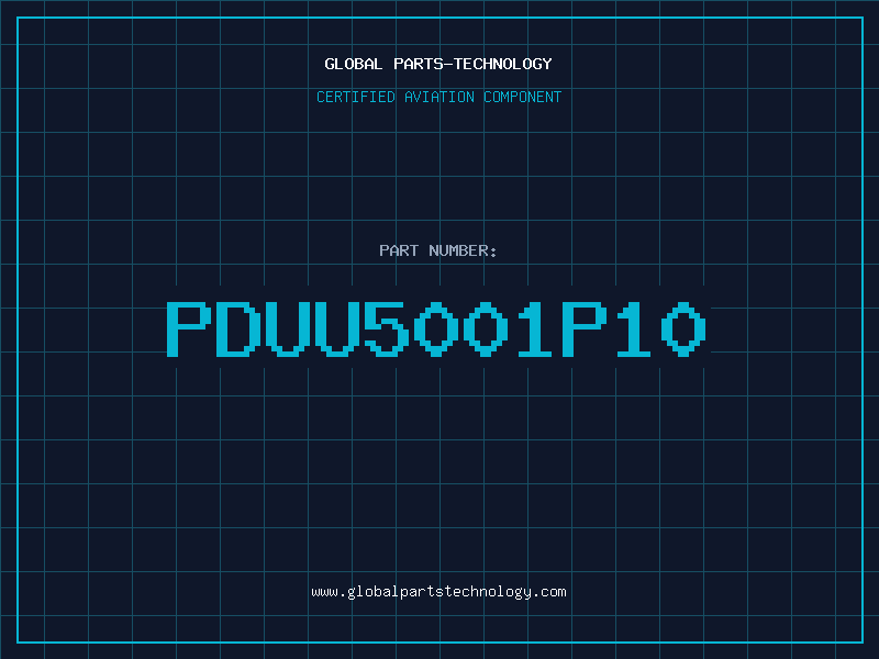 Aviation Part PDUU5001P10