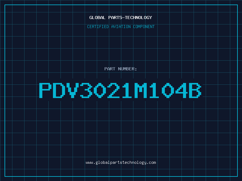 Aviation Part PDV3021M104B