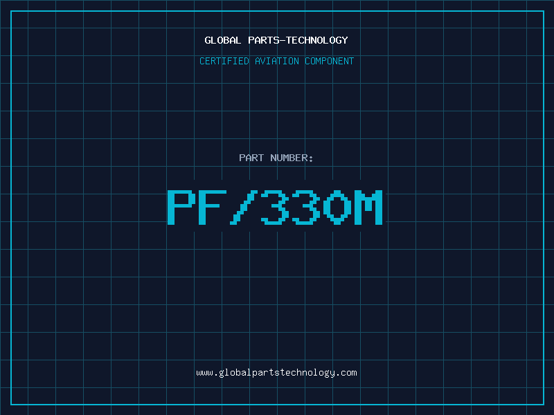 Aviation Part PF/330M