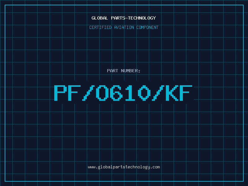 Aviation Part PF/O610/KF