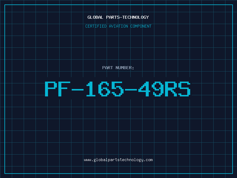 Aviation Part PF-165-49RS