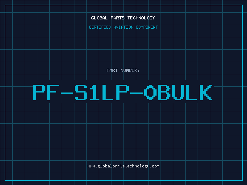Aviation Part PF-S1LP-0BULK