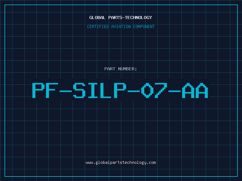 Aviation Part PF-SILP-07-AA