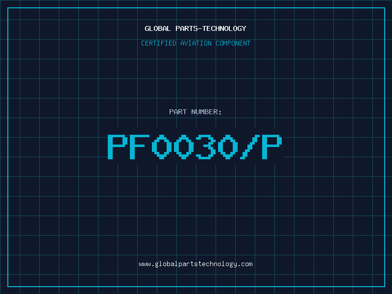 Aviation Part PF0030/P