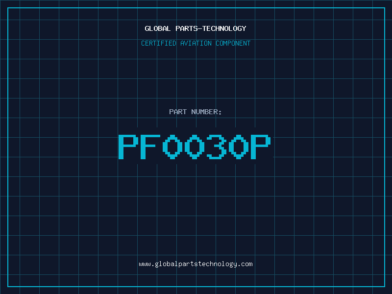 Aviation Part PF0030P