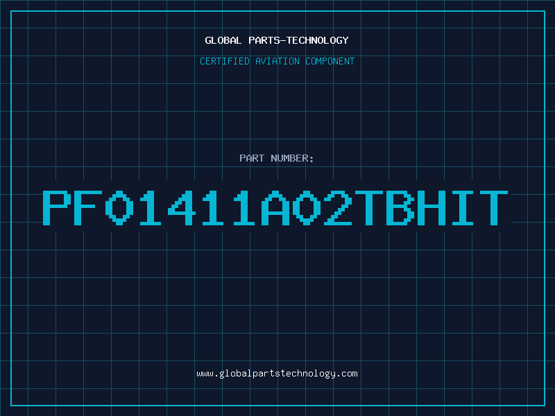 Aviation Part PF01411A02TBHIT