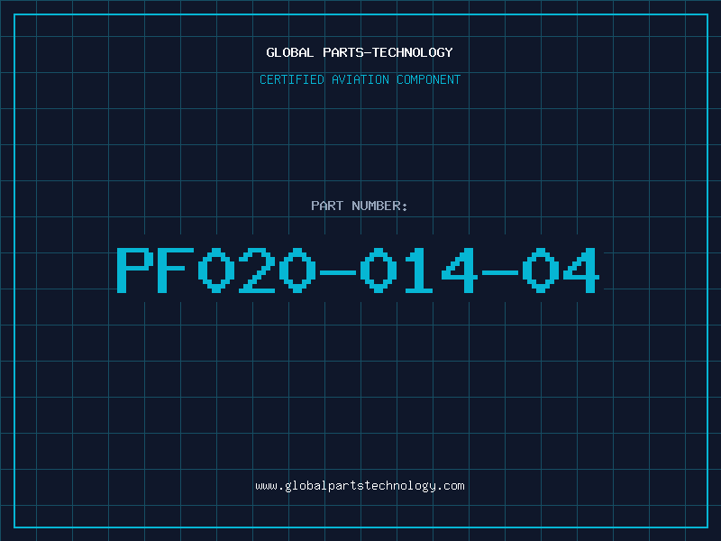 Aviation Part PF020-014-04
