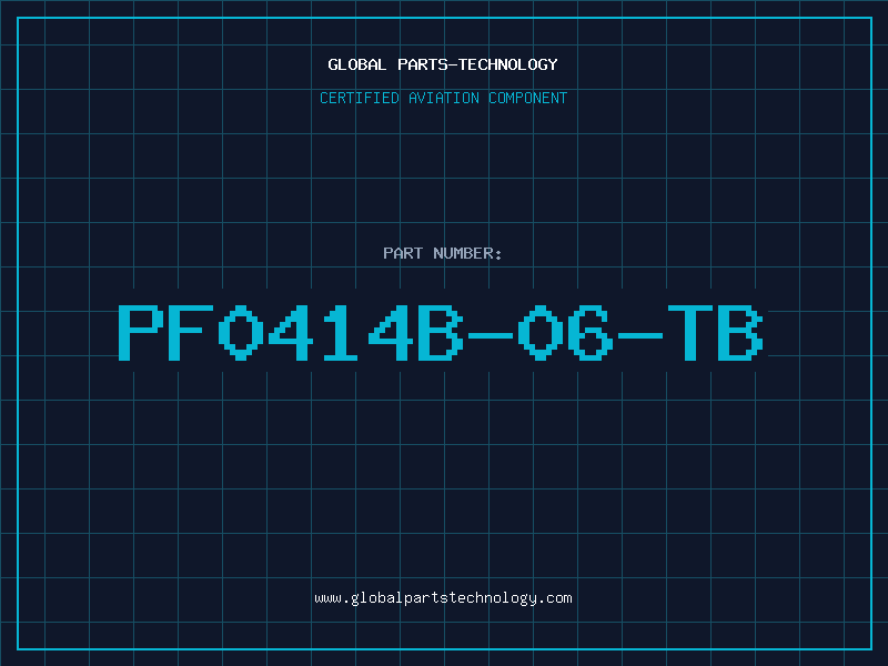 Aviation Part PF0414B-06-TB