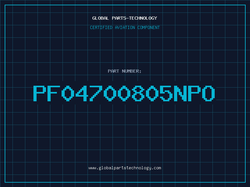 Aviation Part PF04700805NPO