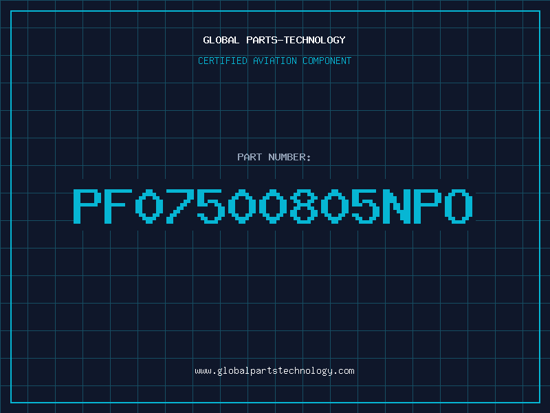 Aviation Part PF07500805NPO