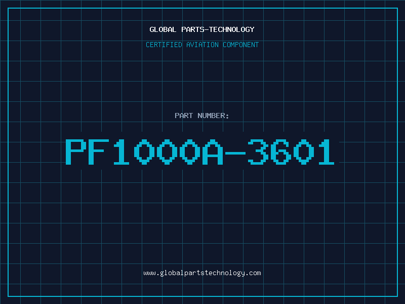 Aviation Part PF1000A-3601