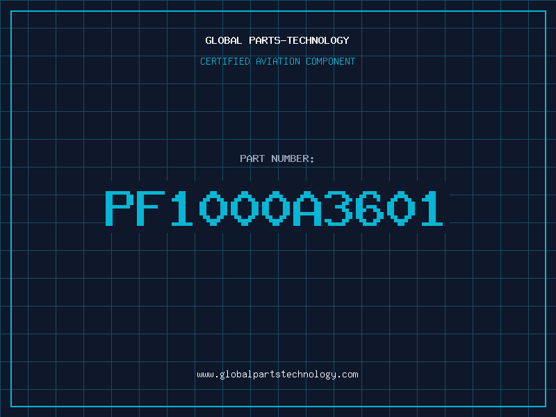 Aviation Part PF1000A3601