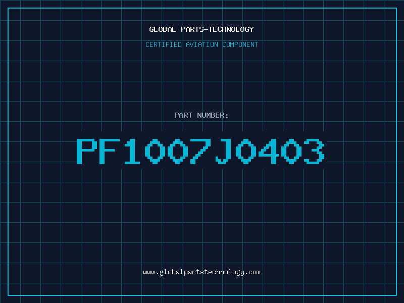Aviation Part PF1007J0403