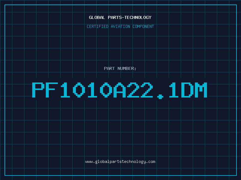 Aviation Part PF1010A22.1DM