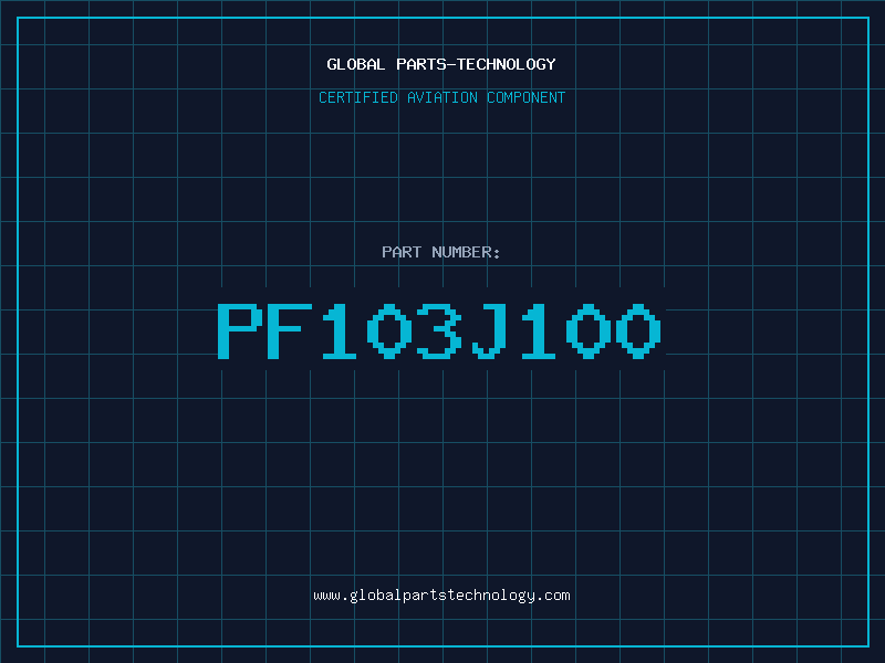 Aviation Part PF103J100