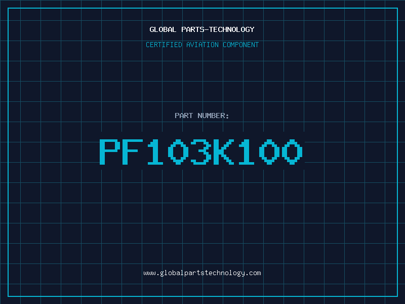 Aviation Part PF103K100