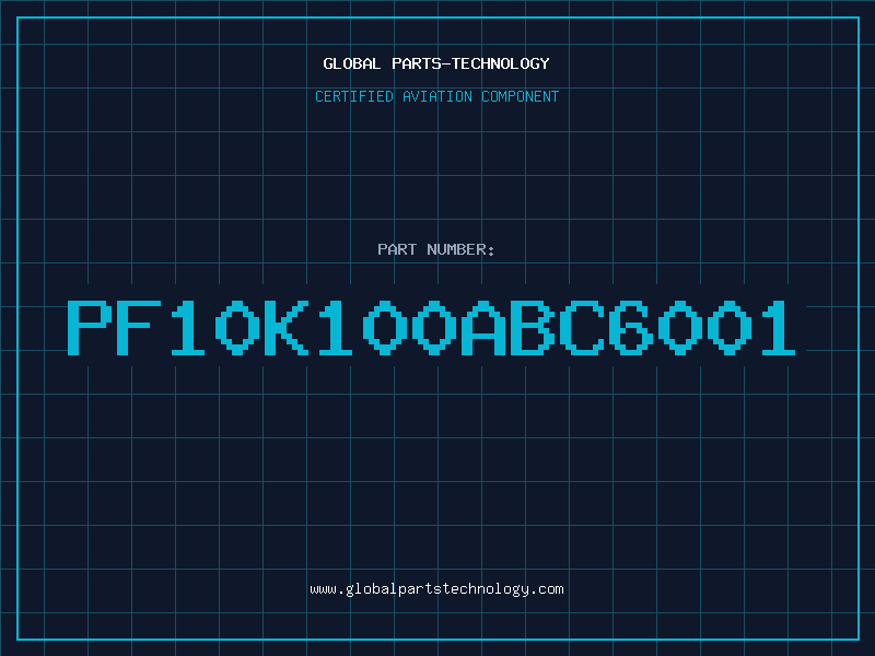 Aviation Part PF10K100ABC6001