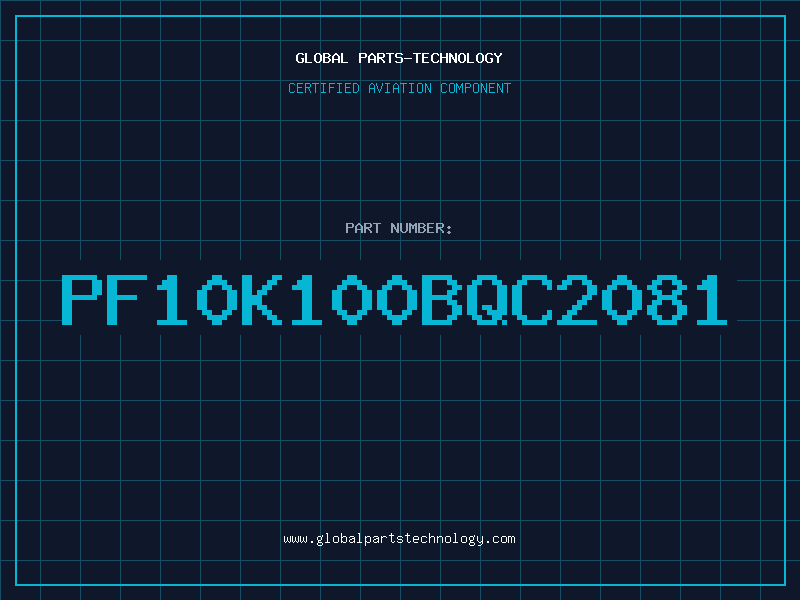 Aviation Part PF10K100BQC2081
