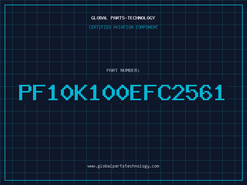 Aviation Part PF10K100EFC2561