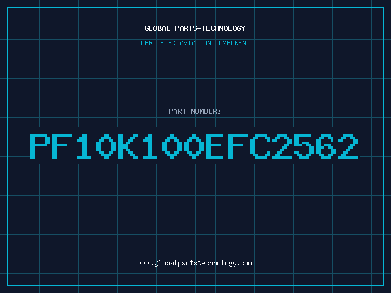 Aviation Part PF10K100EFC2562