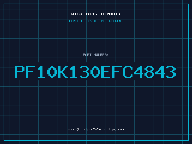 Aviation Part PF10K130EFC4843