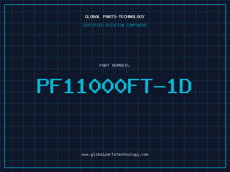 Aviation Part PF11000FT-1D