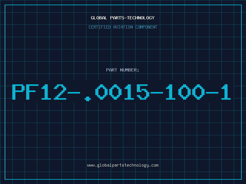 Aviation Part PF12-.0015-100-1