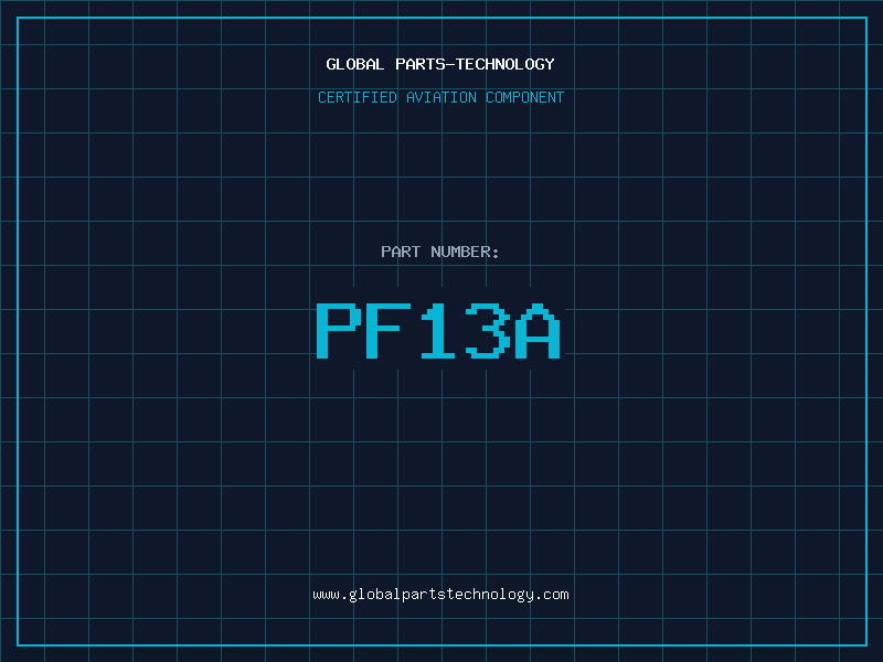 Aviation Part PF13A