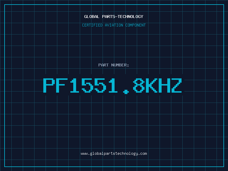 Aviation Part PF1551.8KHZ