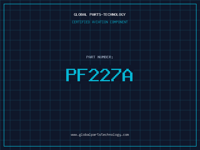 Aviation Part PF227A