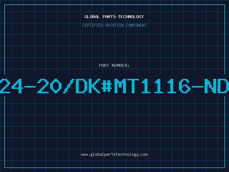 Aviation Part PF24-20/DK#MT1116-ND/S