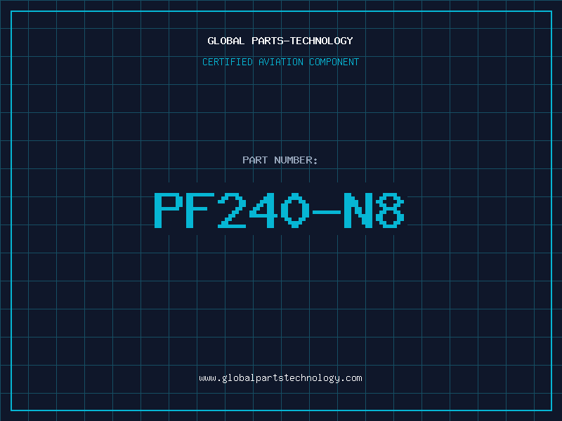 Aviation Part PF240-N8
