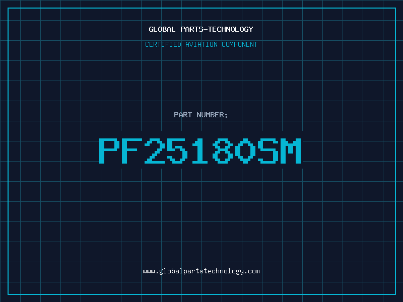 Aviation Part PF25180SM