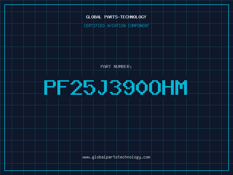 Aviation Part PF25J390OHM