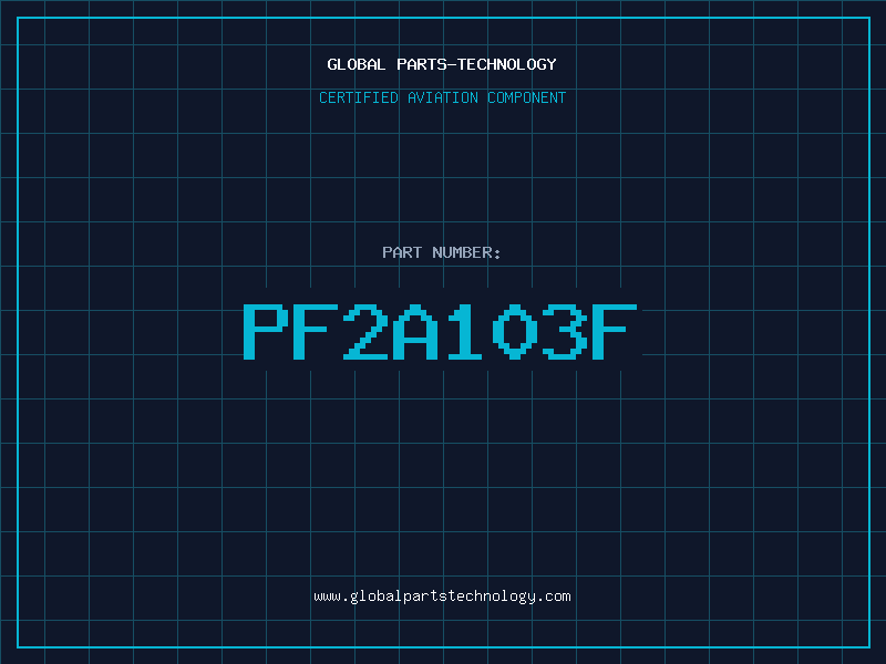 Aviation Part PF2A103F